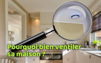 entreprise de traitement des termites et mérule 14 Pourquoi bien ventiler sa maison ou son appartement ?